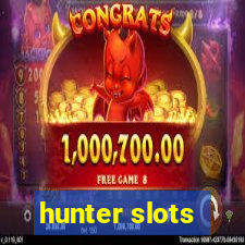 hunter slots